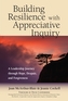 Building Resilience with Appreciative Inquiry