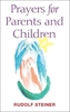 Prayers for Parents and Children