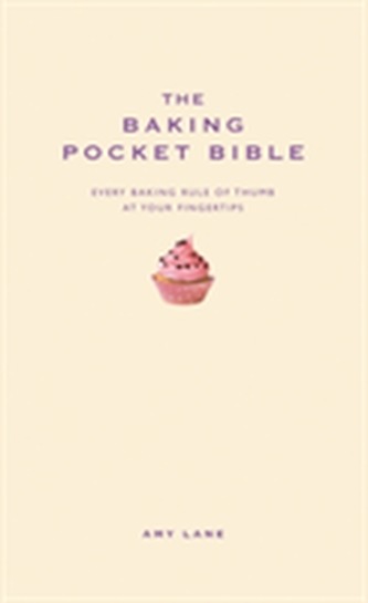 The Baking Pocket Bible