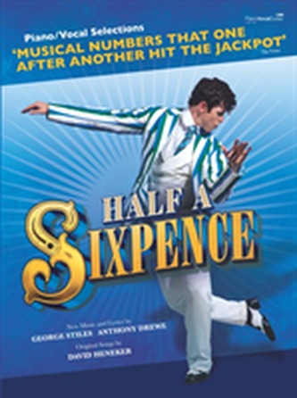 Half a Sixpence (Piano/Vocal Selections)