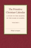 The Primitive Christian Calendar