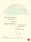 Producing for TV and New Media