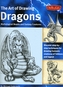 Dragons (the Art of Drawing)