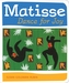 Matisses Dance for Joy