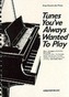 Tunes You've Always Wanted To Play