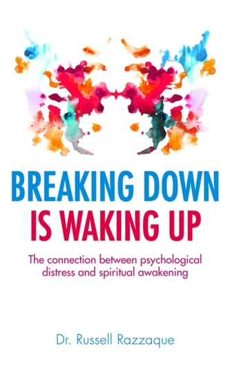 Breaking Down is Waking Up