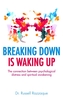 Breaking Down is Waking Up