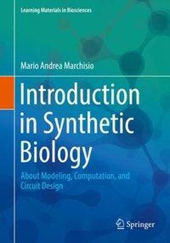 Introduction in Synthetic Biology