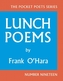 Lunch Poems