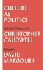 Culture as Politics