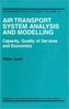 Air Transport System Analysis and Modelling