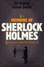 Sherlock Holmes: The Memoirs of Sherlock Holmes (Sherlock Complete Set 4)