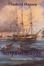 Ships of Slaves
