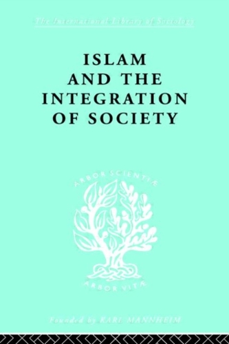 Islam and the Integration of Society