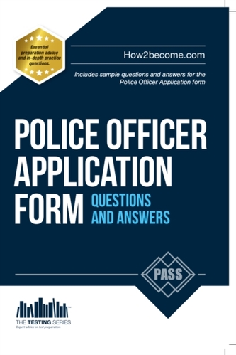 Police Officer Application Form Questions and Answers