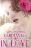 Debutantes: In Love