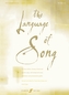 The Language of Song
