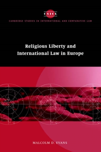 Religious Liberty and International Law in Europe