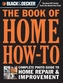 Black & Decker the Book of Home How-to