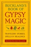 Buckland'S Book of Gypsy Magic