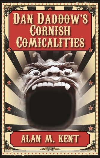 Dan Daddow's Cornish Comicalities