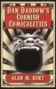 Dan Daddow's Cornish Comicalities