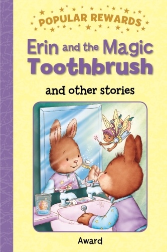 Erin and the Magic Toothbrush