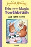 Erin and the Magic Toothbrush