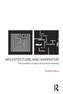 Architecture and Narrative