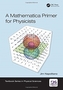 A Mathematica Primer for Physicists