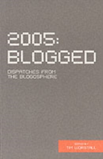2005 Blogged