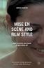 Mise en Scene and Film Style