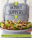 Skinny Suppers
