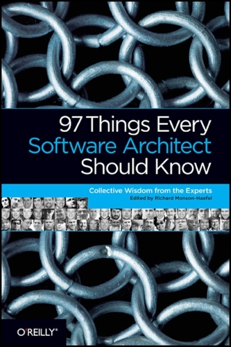 97 Things Every Software Architect Should Know
