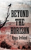 Beyond the Horizon