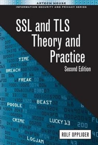 SSL and TLS: Theory and Practice