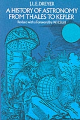 A History of Astronomy from Thales to Kepler