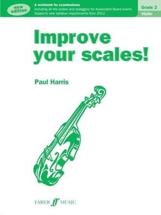Improve Your Scales! Violin Grade 2