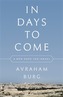 In Days to Come