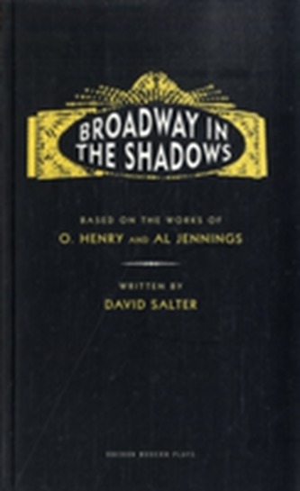 Broadway in the Shadows