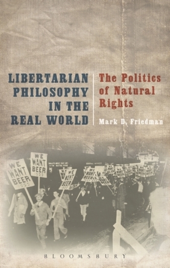 Libertarian Philosophy in the Real World