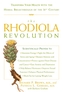 The Rhodiola Revolution