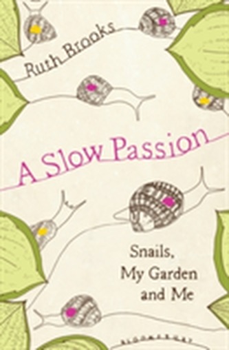 A Slow Passion