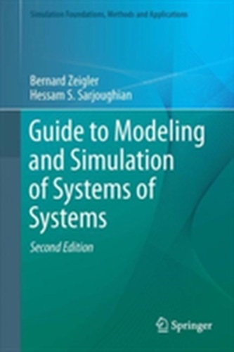 Guide to Modeling and Simulation of Systems of Systems