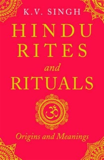 Hindu Rites and Rituals