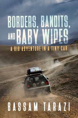 Borders, Bandits, and Baby Wipes