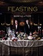 Feasting with Bompas & Parr