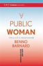 A Public Woman