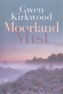 Moorland Mist