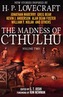 The Madness of Cthulhu